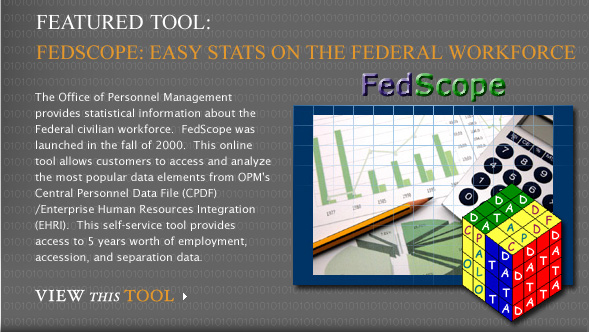 FedScope: Easy Stats on the Federal Workforce