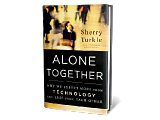 Book Review: Sherry Turkle on Hiding Behind Technology
