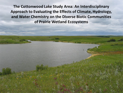 Image of Cottonwood Lake study  location with title:  The Cottonwood Lake Study Area: An Interdisciplinary Approach to Evaluating the Effects of Climate, Hydrology, and Water Chemistry on the Diverse Biotic Communities of Prairie Wetland Ecosystems