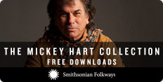Smithsonian Folkways Presents The Mickey Hart Collection