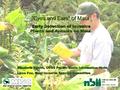 First Line of Defense- Early Detection of Invasive Plants and Animals on Maui