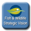 California Fish and Wildlife Strategic Vision