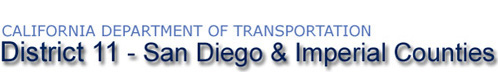 California Department of Transportation District 11 ­ San Diego & Imperial Counties