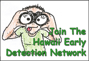 Join the Hawaii Early Detection Network