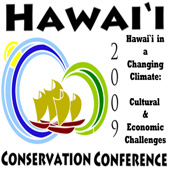 Hawaii Conservation Conference 2009 - Climate Change