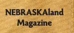NEBRASKAland Magazine
