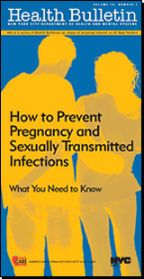 How to Prevent Pregnancy and Sexually Transmitted Infections
