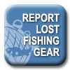 Report lost fishing gear, link to the lost fishing gear recovery project