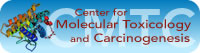Center for Molecular Toxicology and Carcinogenesis