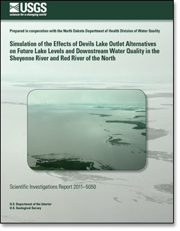 Simulation of the Effects of Devils Lake Outlet Alternatives on Future Lake Levels and Downstream Water Quality in the Sheyenne River and Red River of the North