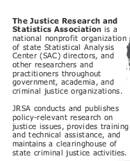 The Justice Research and Statistics Association is a national nonprofit organization.