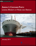 America's Container Ports: Linking Markets at Home and Abroad