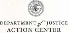 Department of Justice Seal - Department of Justice Action Center