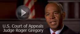 Pathways to the Bench: Judge Roger Gregory