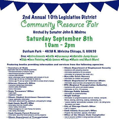 Photo: Don’t miss Senator John G. Mulroe's second annual Community Resource Fair on September 8 in Chicago. Many local and state government agencies will be available to provide services and answer questions for attendees.