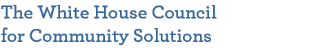 The White House Council for Community Solutions