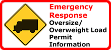 Emergency Response - Oversize/Overweight Load Permit Information