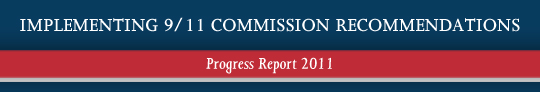 Implementing 9/11 Commission Recommendations, Progress Report 2011