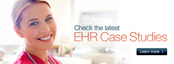Check the Latest EHR Case Studies