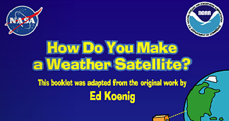 Front page of the How Do You Make a Weather Satellite? booklet