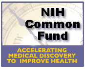 NIH Common Fund - Accelerating medical discovery to improve health