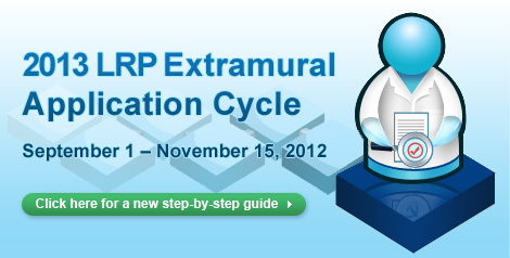 2013 LRP Extramural Application Cycle, September 1 - November 15,2012