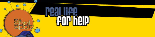 Real Life: For Help