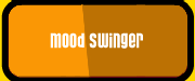 Mood Swinger
