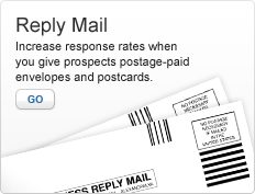 Reply Mail. Increase response rates when you give prospects postage-paid envelopes and postcards. Photo of two pre-paid envelopes. Go.