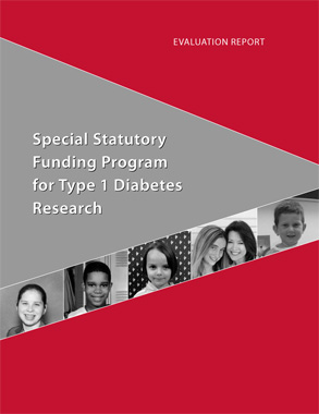 Report on the Special Statutory Funding Program for Type 1 Diabetes Research