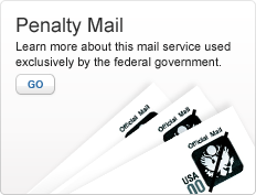 Penalty Mail. Learn more about this mail service used exclusively by the federal government. Image of 3 penalty mail envelopes. Go.