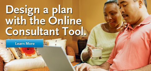 Design a plan with the online consultant tool.