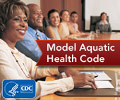 Click here to go to the Model Aquatic Health Code (MAHC)