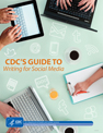 CDC's guide to writting for social media