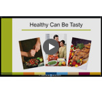 Healthy Can Be Tasty Youtube Video