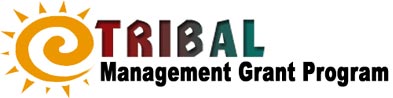 Tribal Management Grant Program