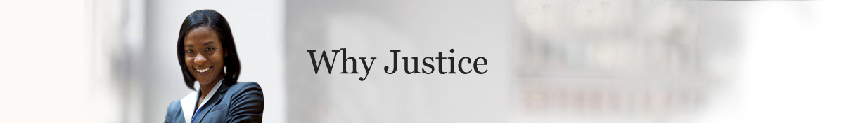 Why Justice?