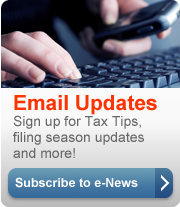 Sign up for Tax Tips, filing season updates and more (button)!