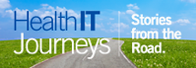 Health IT Journeys - Stories from the Road