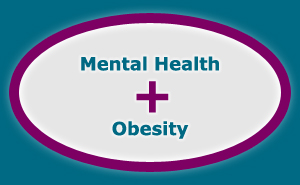 Mental Health and Obesity