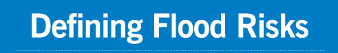 Defining Flood Risks