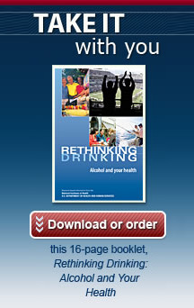 Take it with you - [screenshot of Rethinking Drinking cover] - Download or Order this 16-page booklet, Rethinking Drinking: Alcohol and your health