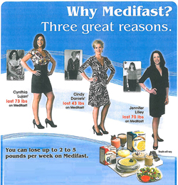 Advertisement for Medifast: “Why Medifast? Three great reasons. You can use up to 2 to 5 pounds a week using Medifast” showing three women’s before and after photos.