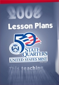 Cover of a lesson plan highlighting the words Lesson Plans, 50 State Quarters, and United States Mint.