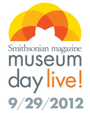 Smithsonian Magazine Museum Day Live - 9/29/2012