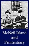 McNeil Island and Penitentiary (ARC ID 299517)