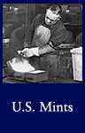 U.S. Mints (ARC ID 296604)