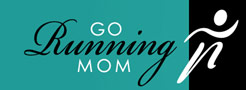 Go Running Mom