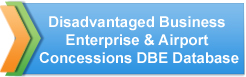 Disadvantaged Business Enterprise & Airport Concessions DBE Database