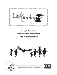 Eagle Books Guide for Educators and Communities